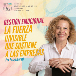 Gestión Emocional: la fuerza invisible que sostiene a las empresas