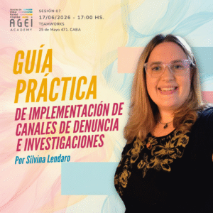 Guía Práctica de Implementación de Canales de Denuncia e Investigaciones