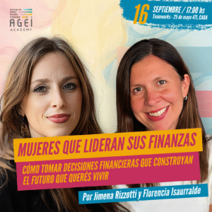 Mujeres que lideran sus finanzas + Liderar sin agotarte